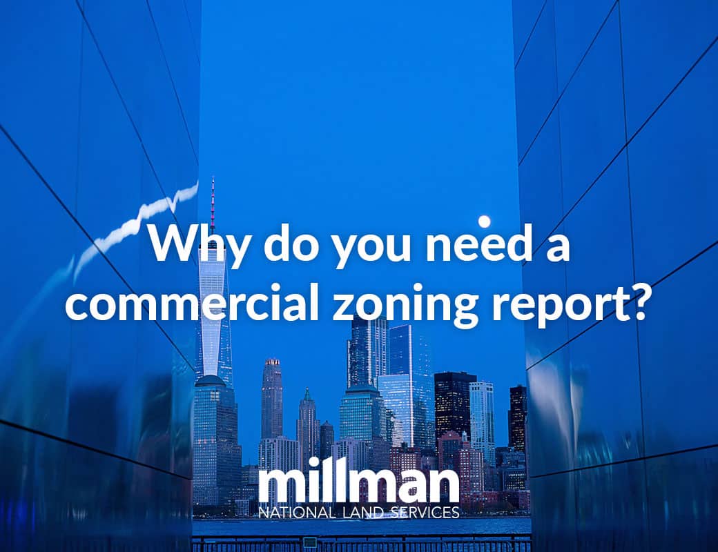Why do I need a commercial zoning report?